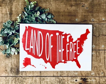 Patriotic Land of the Free Sign - Fourth of July Decor -Memorial Day Decorations -   Americana Wall Plaque for Independence Day