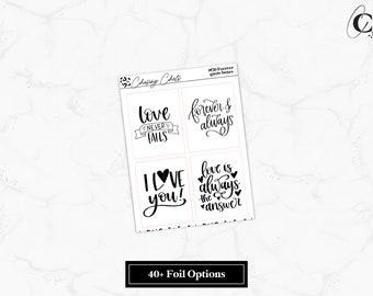 Foiled Planner Stickers Valentine's Day Quote Overlay Stickers Love Quote Stickers Forever Planner Stickers Bride Stickers- "Forever Quotes"