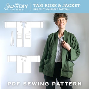 May include: A digital sewing pattern for a Tasi robe and jacket. The pattern is a draft-it-yourself pattern. The image shows a woman wearing a green robe and a line drawing of the robe and jacket pattern.