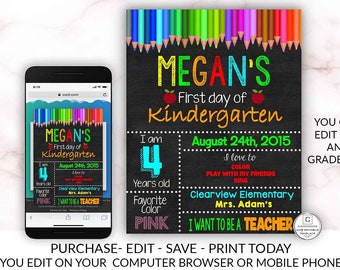 Editable First day of Kindergarten Sign Instant Download Editable Printable You Edit Chalkboard Sign For Any Grade or Age, Template, First