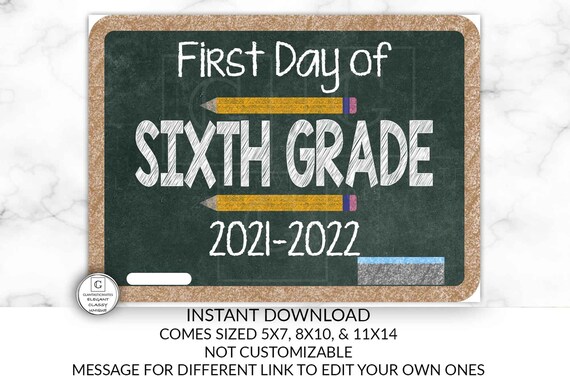 First Day of Sixth Grade Sign, Instant Download, First Day of School Chalkboard, Three Sizes, First Day of School, Chalkboard Sign, DIY, 6th Il_570xn