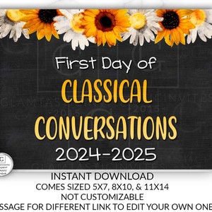 First Day of Classical Conversations Sign, Instant Download, Classical Conversations, First Day of School Chalkboard, First Day of School