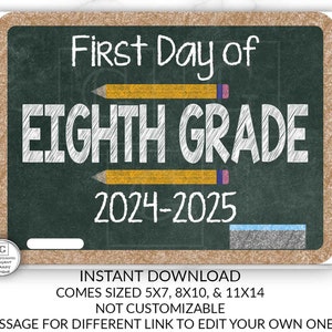 First Day of Eighth Grade Sign, Instant Download, First Day of School Chalkboard, Primary, 8th Grade, First Day of School, Printable Sign