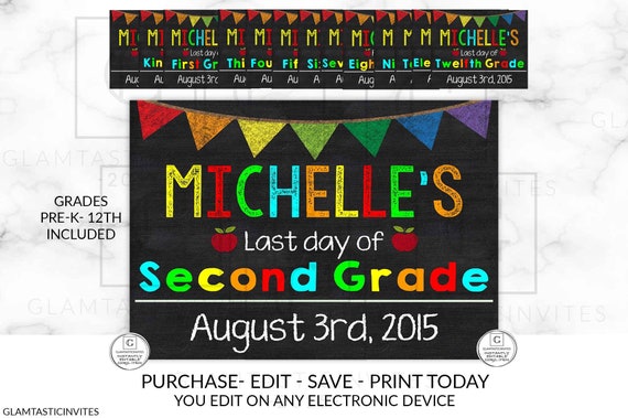 Editable Last Day of School Sign, End of School, Printable Chalkboard Poster, Any Grade, Gender Neutral, DIY Printable Sign, 1st, 2nd, 4th Il_570xn