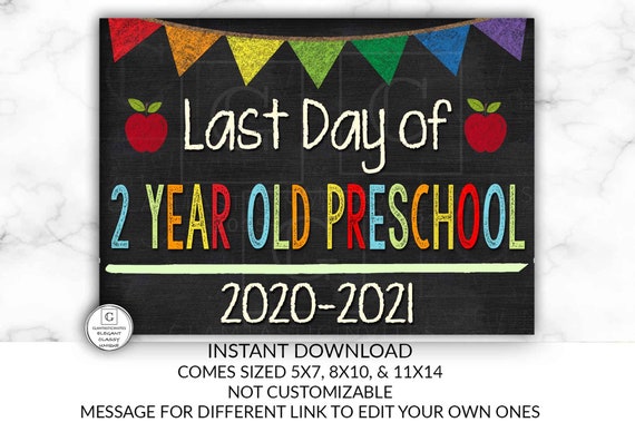 Last Day of School Sign, Last day of 2 year old Preschool Sign, Chalkboard, INSTANT Download, Printable, 2 Year Old Sign, Last Day Sign Il_570xn