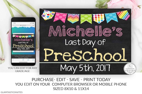 Last Day of School Sign, Last day of Preschool Sign, School Chalkboard, INSTANT Download, Printable, Photo Prop, Last Day Sign, YOU EDIT Il_570xn