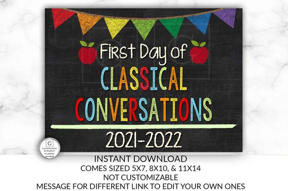 First Day of Classical Conversations Sign, Instant Download, Classical Conversations, First Day of School Chalkboard, First Day of School Il_570xn