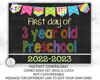 First Day of School Sign, First day of 3 Year Old Preschool Sign, 2022 -2023 Chalkboard Sign, INSTANT Download, Printable, First Day Sign