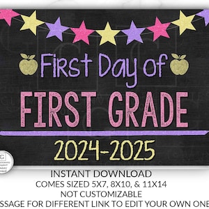 First Day of First Grade Sign, Instant Download, First Day of School Chalkboard, Three Sizes, First Day of School. Chalkboard Sign, DIY, 1st