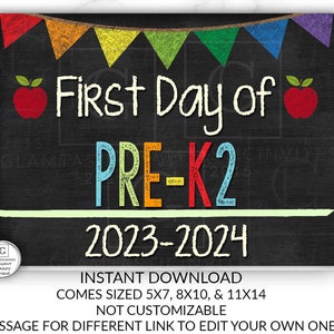 First Day of School Sign, First day of Pre-K2 Sign, 2023-2024 Chalkboard Sign, INSTANT Download, Printable, Photo Prop, First Day Sign