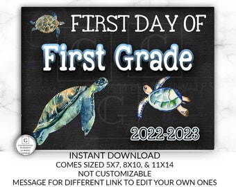 First Day of First Grade Sign, Turtle First Grade Sign, First Day of School Chalkboard, Three Sizes, First Day of School. Chalkboard Sign