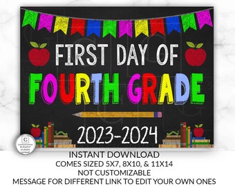 First Day of Fourth Grade Sign, Instant Download, First Day of School Chalkboard, Three Sizes, Last Day of School. Chalkboard Sign, DIY, 4th