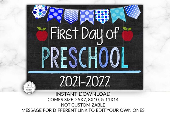 First Day of School Sign, First day of Preschool Sign, 2021 -2022 Chalkboard Sign, INSTANT Download, Printable, Photo Prop, First Day Sign Il_570xn