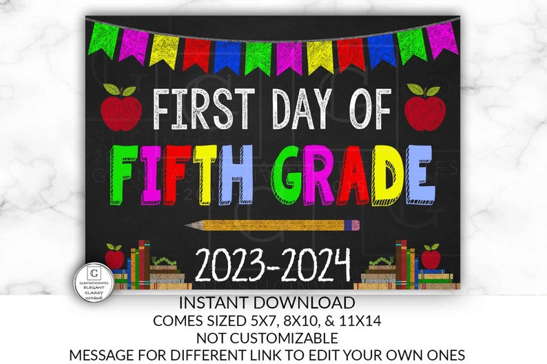 First Day of Fifth Grade Sign, Instant Download, First Day of School Chalkboard, Three Sizes, First Day of School. Chalkboard Sign, DIY, 5th image 1