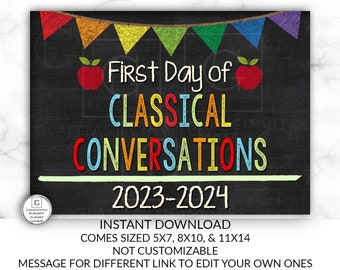 First Day of Classical Conversations Sign, Instant Download, Classical Conversations, First Day of School Chalkboard, First Day of School