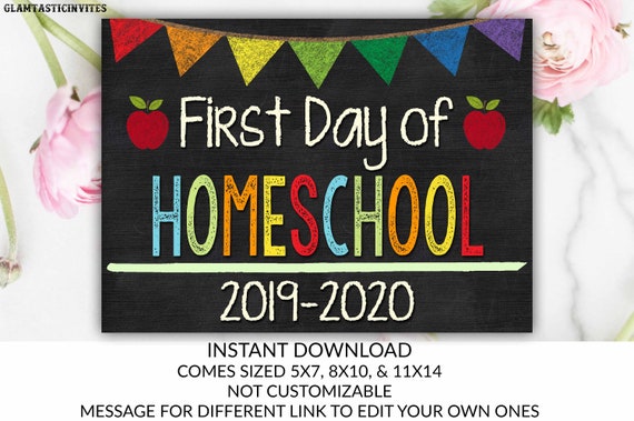 First day of homeschool sign instant download homeschool first day 