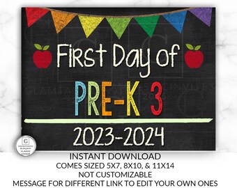 First Day of School Sign, First day of Pre-K3 Sign, 2023 -2024 Chalkboard Sign, INSTANT Download, Printable, Photo Prop, First Day Sign, DIY