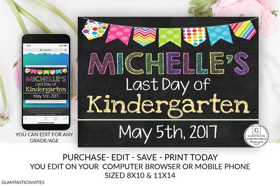 Last Day of Kindergarten Sign Last Day School Chalkboard Poster Template Editable Printable You Edit Any Grade Any Age Last Day Memory Sign Il_570xn
