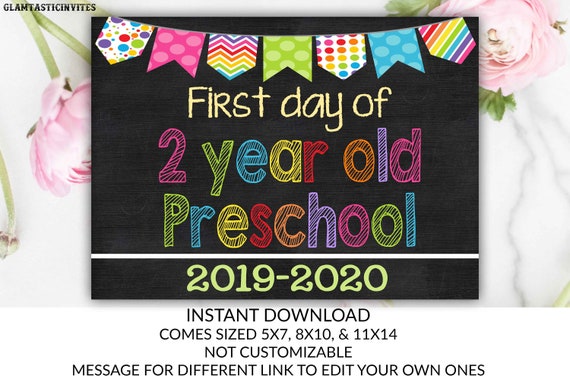 First Day of School Sign, First day of 2 year old Preschool Sign, Chalkboard, INSTANT Download, Printable, 2 Year Old Sign, First Day Sign Il_570xn
