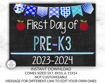 First Day of School Sign, First day of Pre-K3 Sign, Pre-K 3 Sign, Pre-K 3, INSTANT Download, Printable, Photo Prop, First Day Sign, School