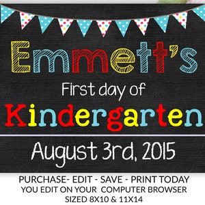 First Day of Kindergarten Chalkboard Sign, First/Last Day of School Chalkboard, ANY GRADE, First Day of Sign, 1st First Day of School , DIY