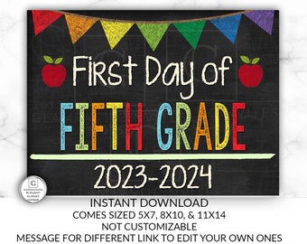 First Day of Fifth Grade Sign, Instant Download, First Day of School Chalkboard, Three Sizes, 5th, First Day of School. Chalkboard Sign, DIY