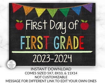 First Day of First Grade Sign, Instant Download, First Day of School Chalkboard, Three Sizes, First Day of School. Chalkboard Sign, DIY, 1st