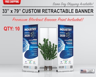 QTY: 10 - 33&quot; x 79&quot; Roll Up Retractable Banner Stand with 100% Full Color Print - BLOCK OUT banner