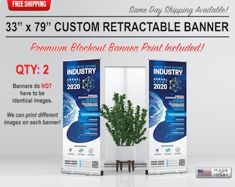 QTY: 2 - 33" x 79" Roll Up Retractable Banner Stand with 100% Full Color Print - BLOCK OUT banner