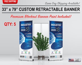 QTY: 5 - 33&quot; x 79&quot; Roll Up Retractable Banner Stand with 100% Full Color Print - BLOCK OUT banner