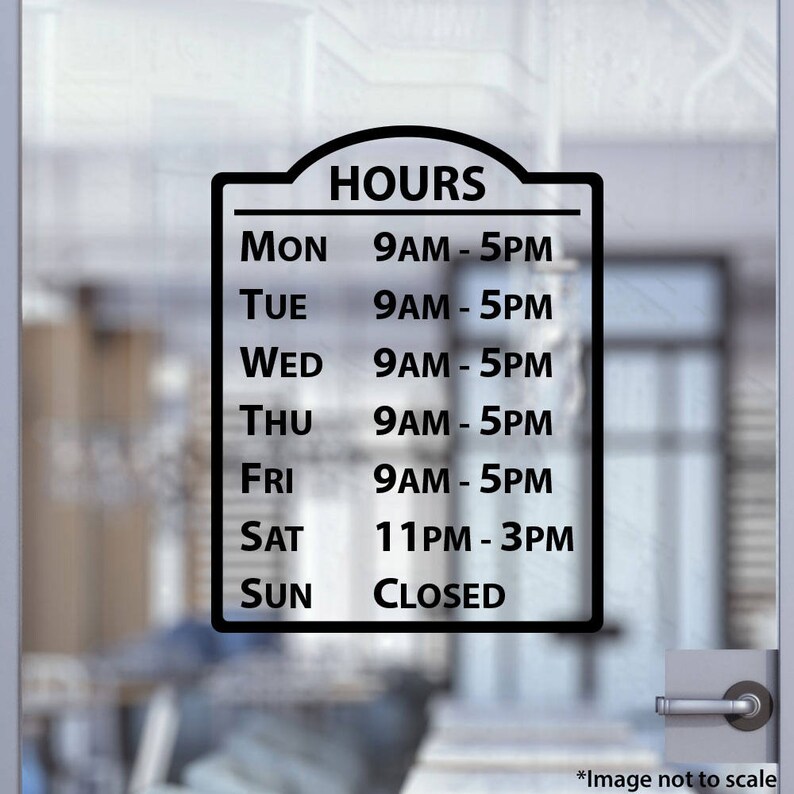 Custom Business Open Hour Sign Ver.8 Oracal 651 Vinyl Decal for Office ...