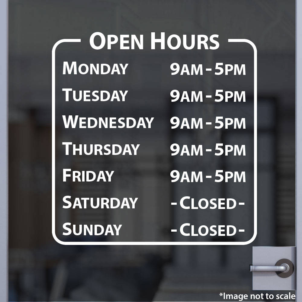 Custom Business Open Hour Sign Ver.21 Oracal 651 Vinyl Decal for Office ...