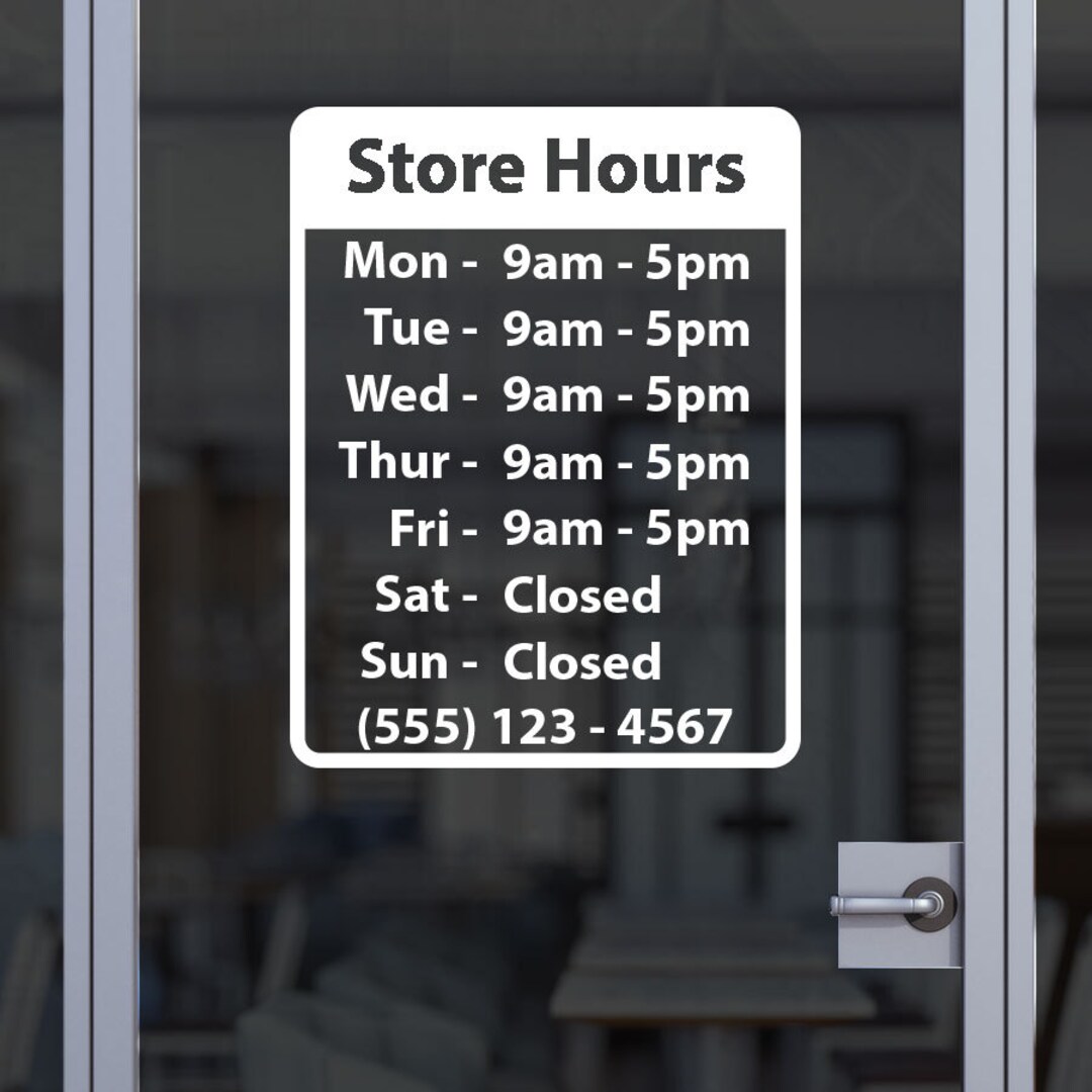 Business Open Hour Sign Ver.16 Oracal 651 Vinyl Decal for Office Shop ...