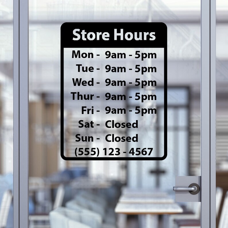 Business Open Hour Sign Ver.16 Oracal 651 Vinyl Decal for | Etsy