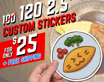 May include: A hand holding a 2.5-inch custom sticker with a cartoon food design. The sticker features a plate with an omelet, broccoli, and berries. Text on the image reads "120 CUSTOM STICKERS" and "LAMINATED | OUR STICKERS LAST 3X LONGER!"