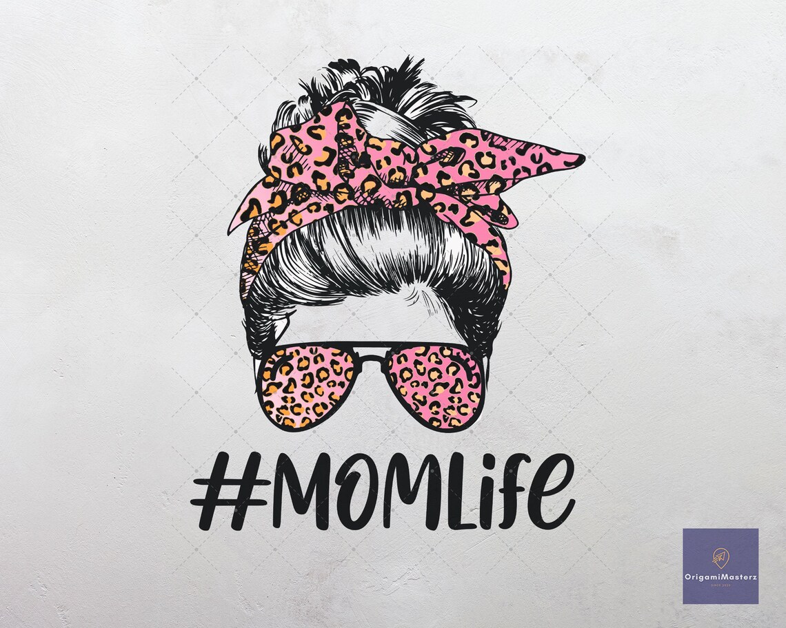 Mom Life Messy Bun PNG Mom Gift Mom Png Gift For Moms | Etsy