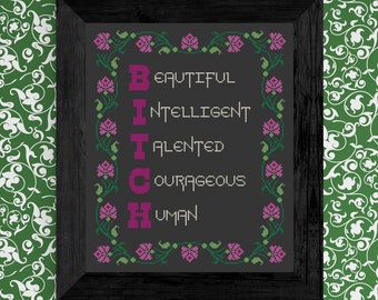 Cross Stitch Pattern, "Beautiful Intelligent Talented Courageous Human", PDF, Modern sampler, Floral, Download, Design by Old School Edith
