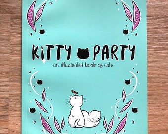 Kitty Party Zine, An Illustrated Book of Cats | Art Zine, Zines, Illustrated Zine, Comics, Self Published, Cat Book, Cat Art, Original Art
