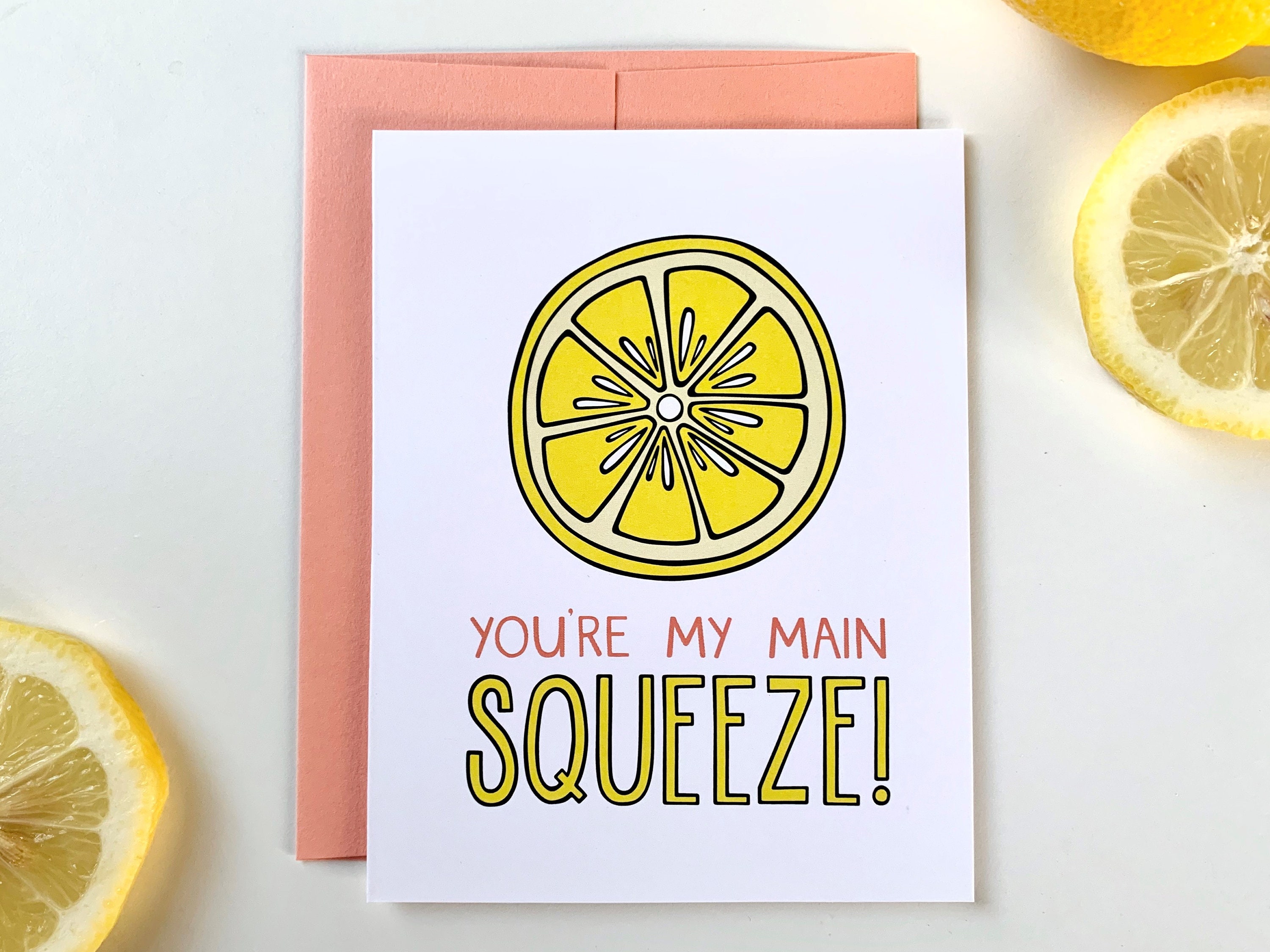 You re My Main Squeeze Greeting Card Etsy