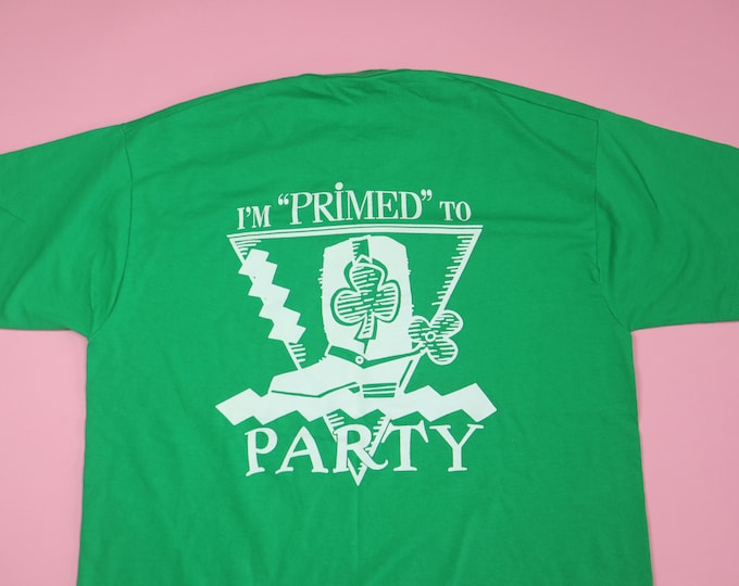 I'm Primed to Party St Patrick's Day 1990's Vintage Tshirt