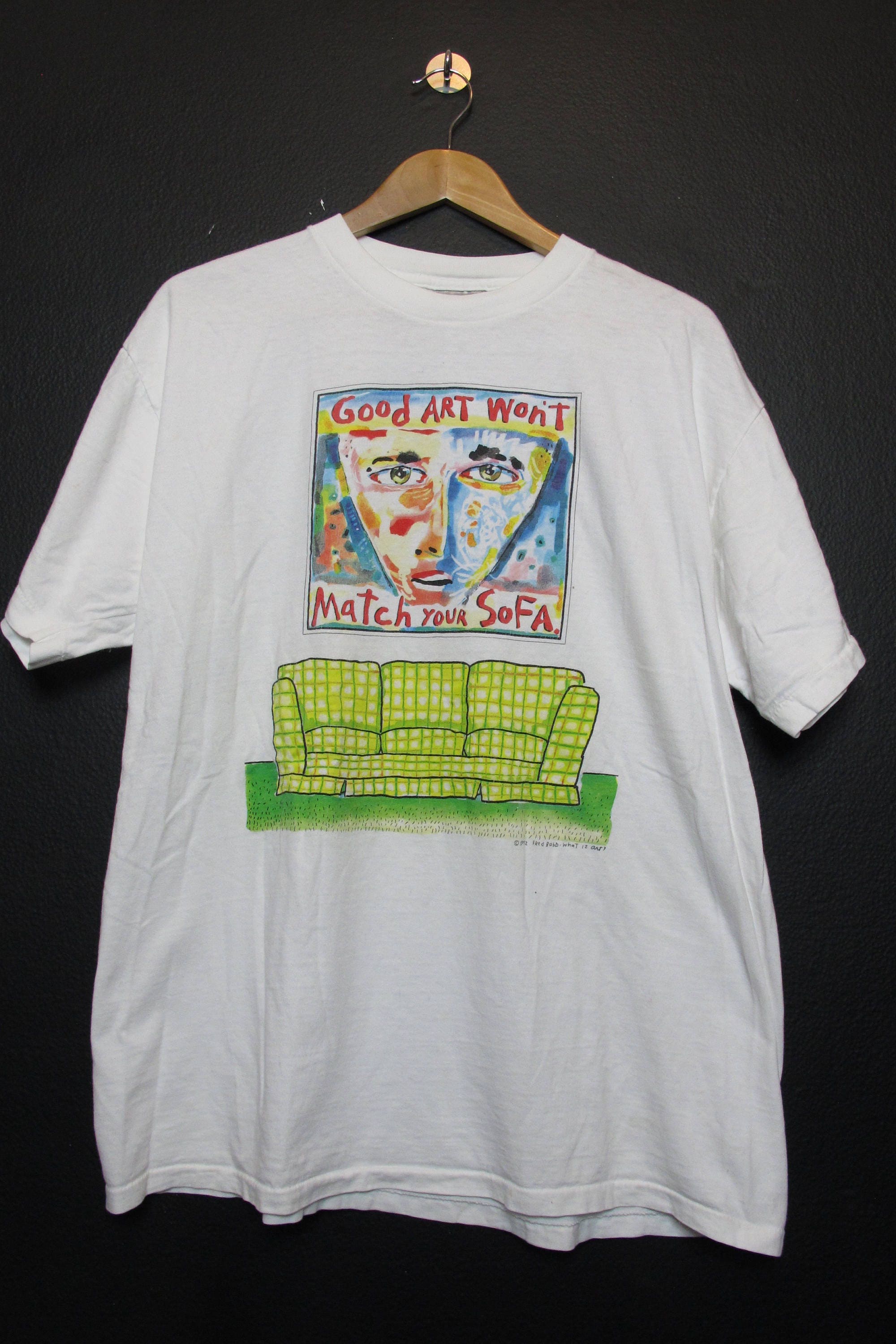 Good Art Won't Match Your Sofa 1992 Vintage Tshirt