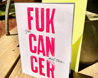 FukCancer "You can Beat this"