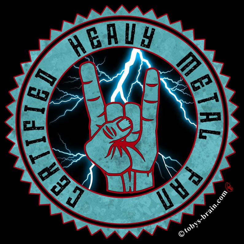 Certified Heavy Metal Fan image 1
