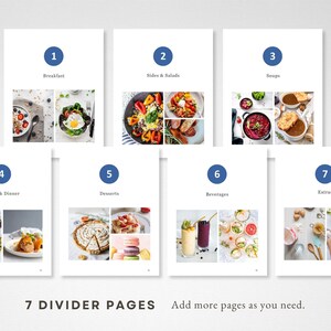May include: Seven divider pages for a recipe book, each with a different category: Breakfast, Sides & Salads, Soups, Lunch & Dinner, Desserts, Beverages, and Extras. Each page features a collage of food photos.