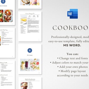 May include: A digital template for a cookbook, designed in Microsoft Word. The template is modern and easy to use. The image shows a preview of the cookbook pages, which include sections for sides and salads, beverages, and quick and easy brownies. The text on the image says "Professionally-designed, modern, easy-to-use template, fully editable in MS WORD. You can: Change text and fonts, Adjust colours to match your style, Add your own photos, Modify page layout according to your needs."