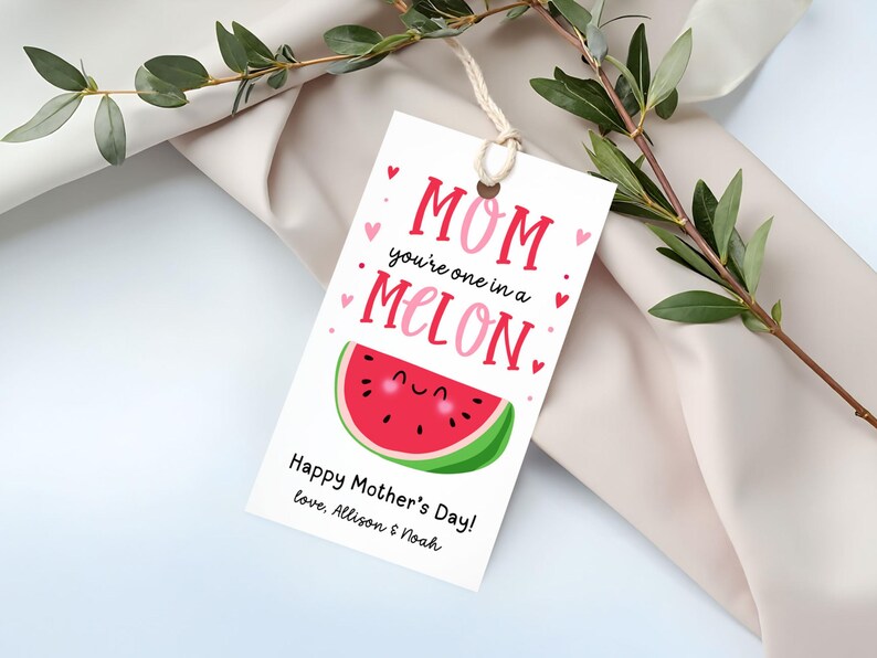 One in a Melon Mother’s Day Tag, Printable Mom Gift Favor, Happy Mother ...