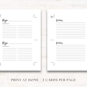 May include: Printable recipe cards with two cards per page. Each card has a section for the recipe name, ingredients, and directions.