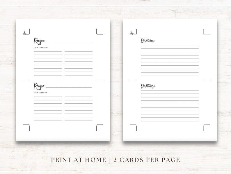May include: Printable recipe cards with two cards per page. Each card has a section for the recipe name, ingredients, and directions.