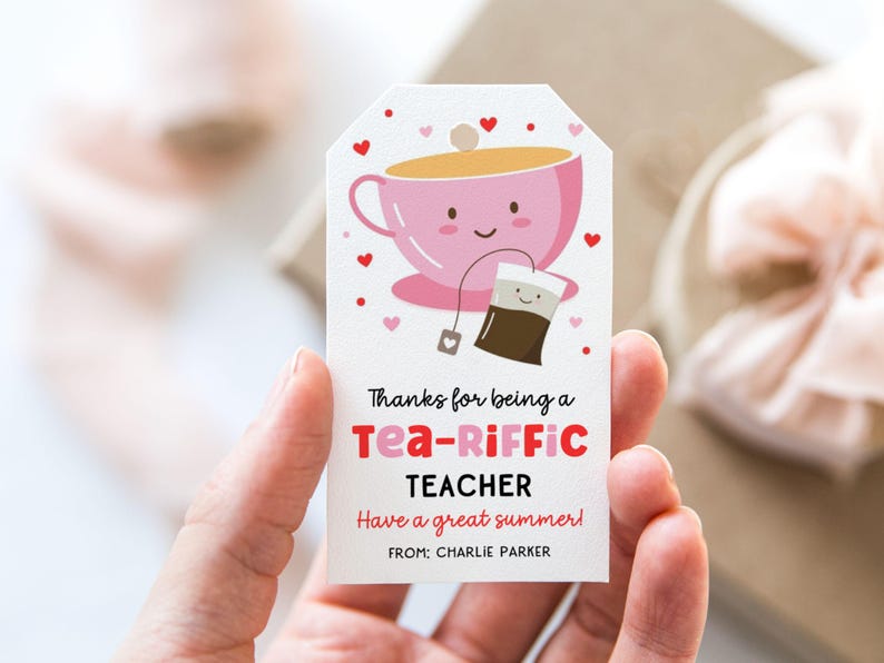 Printable Tea-riffic Teacher Gift Tag, Tea-themed Teacher Appreciation ...