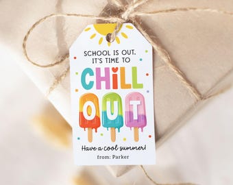School Is Out Chill Out Tag, End of School Gift Tag, Printable Popsicle Summer Tag, Student Class Gift, Editable Favor in Canva